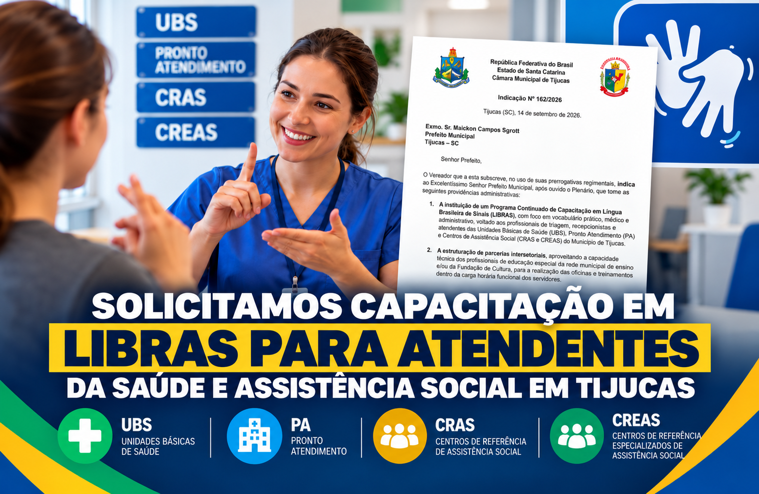 Solicitamos capacitação em Libras para atendentes da saúde e assistência social em Tijucas