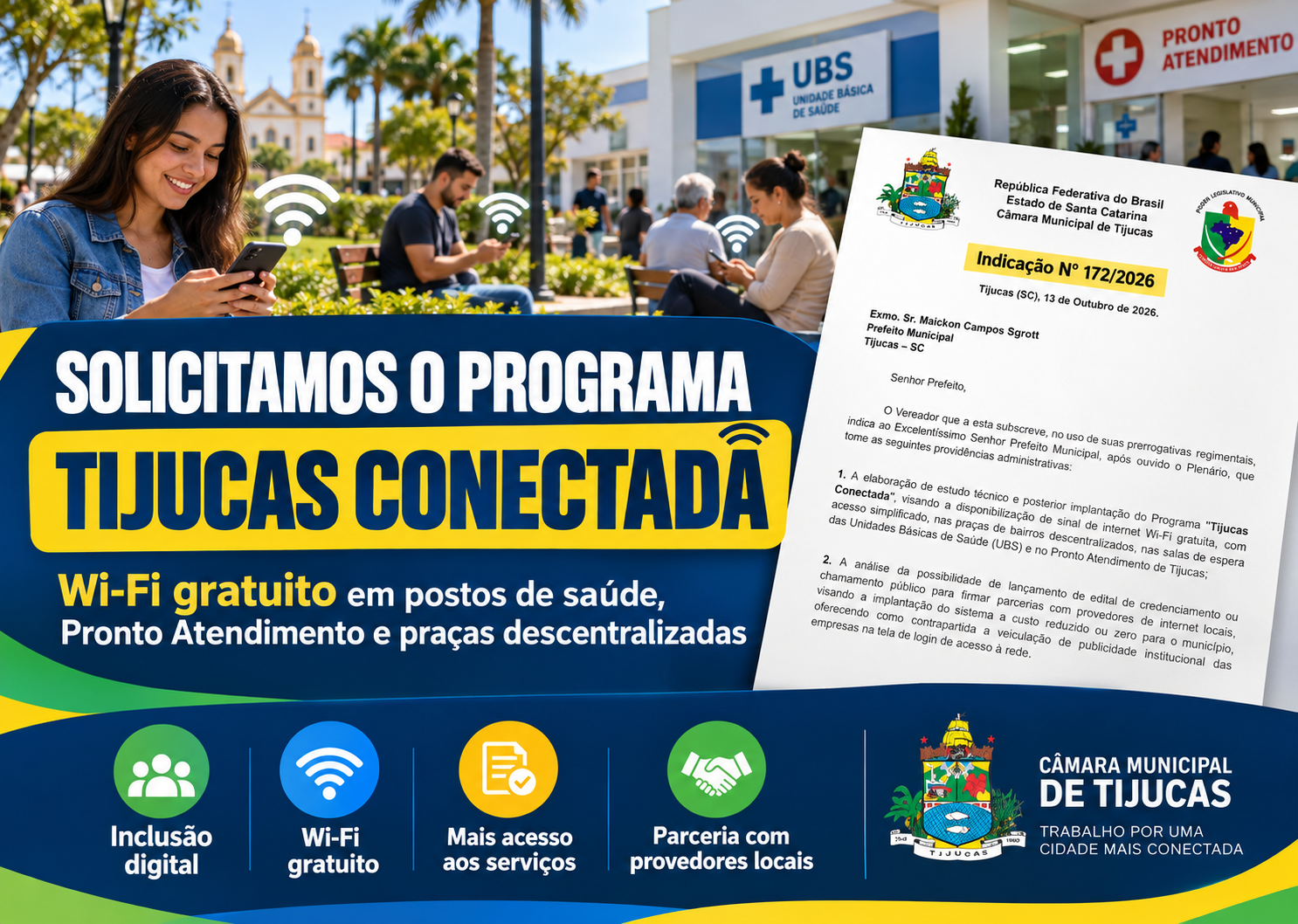 Solicitamos a implantação de Wi-Fi gratuito em praças e unidades de saúde de Tijucas